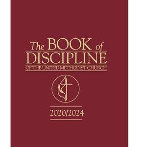 The Book Of Discipline Of The United Methodist Church 2020/2024